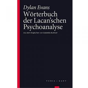 Wörterbuch der Lacan'schen Psychoanalyse