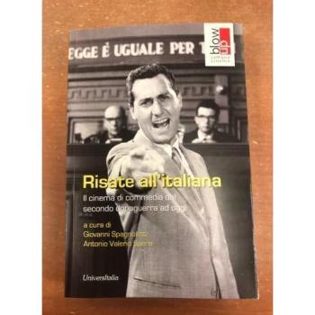 Risate all'italiana. Il cinema di commedia dal secondo dopoguerra ad oggi