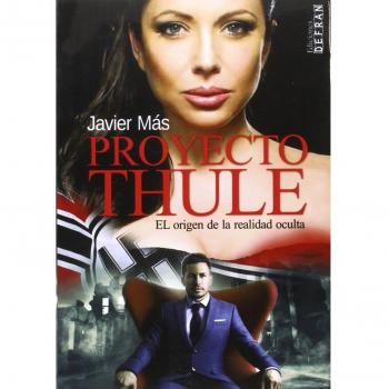 Proyecto thule. El origen de la realidad oculta (Tapa blanda).