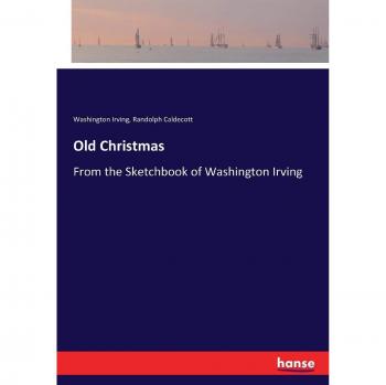 Irving, Washington: Old Christmas