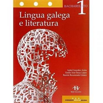 Lingua galega e literatura 1º Bach. LOMCE.