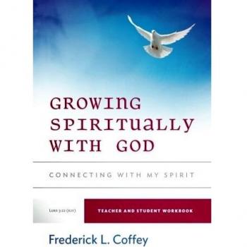 Growing Spiritually With God: Connecting With My Spirit