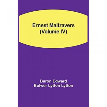 Ernest Maltravers (Volume IV)