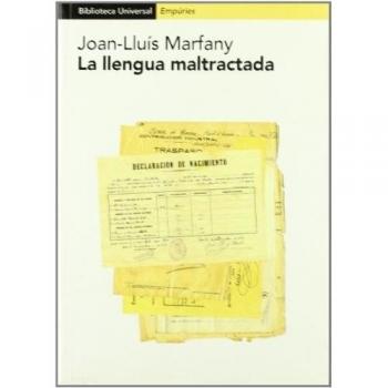 LLENGUA MALTRACTADA,LA