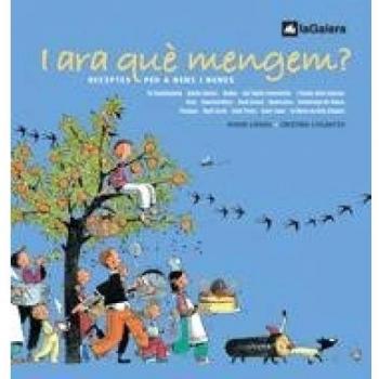 I ara què mengem?