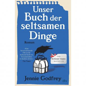 Unser Buch der seltsamen Dinge: Bestseller-Roman – Herzzerreißend und überragend
