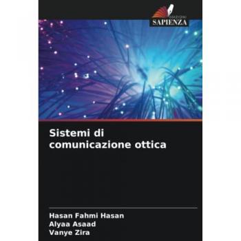 Hasan, Hasan Fahmi: Sistemi di comunicazione ottica