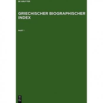 Griechischer Biographischer Index / Greek Biographical Index
