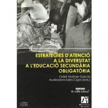 Estrategies d'atenció a la diversitat a l'educació secundària obligatòria