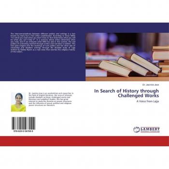 In Search of History through Challenged Works