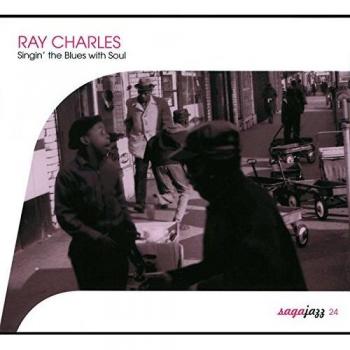 Ray Charles : Les Chansons du Blues avec Âme