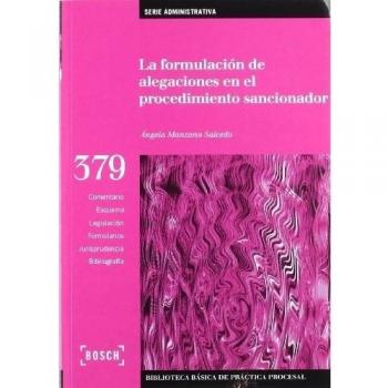 La formulación de alegaciones en el procedimiento sancionador