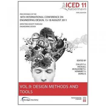 Proceedings of Iced11, Vol. 9: Design Methods and Tools Part 1