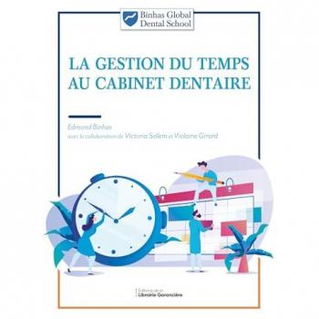 La gestion du temps au cabinet dentaire