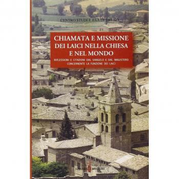 Chiamata e missione dei laici nella Chiesa e nel mondo