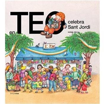 En Teo celebra Sant Jordi (Tapa dura).