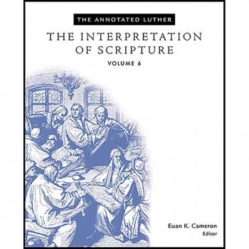 Vitalsource Technologies, Inc. Annotated Luther: The Interpretation Of Scripture