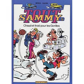 Tout Sammy, Tome 5 : Chaud froid gorilles (Tous Publics)