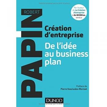 Création d'entreprise : De l'idée au business plan