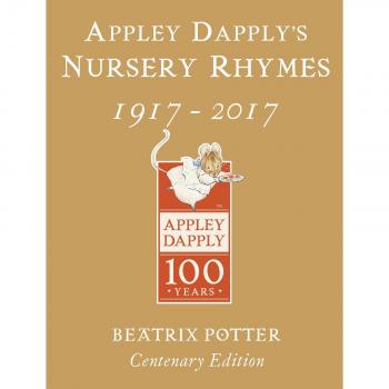 Appley Dapply's Nursery Rhymes: Gol..., Potter, Beatrix