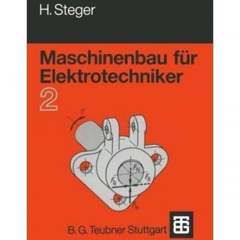 Maschinenbau für Elektrotechniker