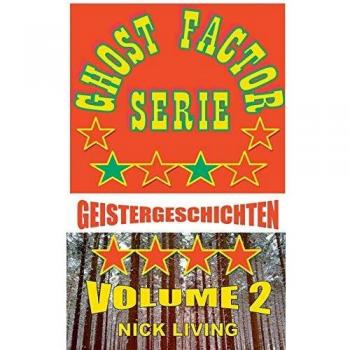 Ghost Factor Serie: Volume 2