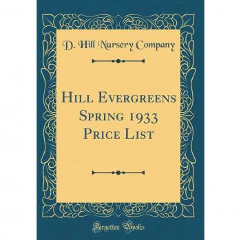 Hill Evergreens Spring 1933 Price List