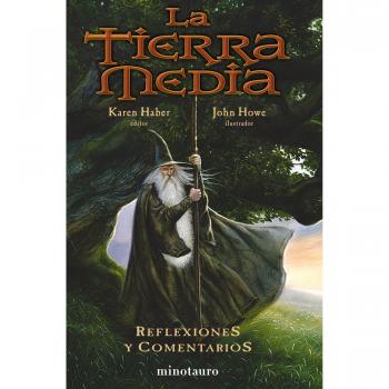 La Tierra Media: reflexiones y comentarios