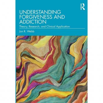 Understanding Forgiveness and Addiction