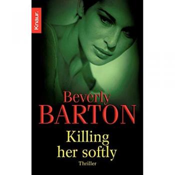 Killing Her Softly