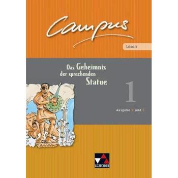 Campus B/C. Palette: Campus Palette: Lesen 01. Das Geheimnis der sprechenden Statue: Fakultatives Begleitmaterial zu den Campus-Ausgaben B und C