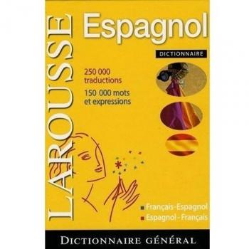 Dictionnaire General Espagnol: Francais