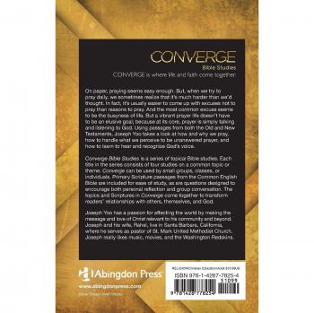 Converge Bible Studies : Practical Prayer, by Joseph Yoo