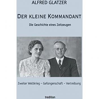 Glatzer, Alfred: Der kleine Kommandant