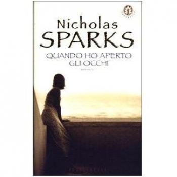 Quando ho aperto gli occhi