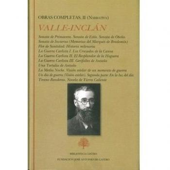 Obras Completas Ramón del Valle-Inclán: Ramón del Valle-Inclán