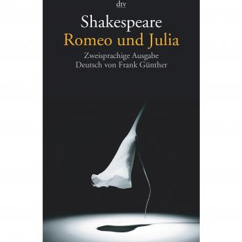 Romeo und Julia: Zweisprachige Ausgabe