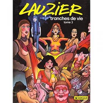 Tranches de vie, Tome  3 :