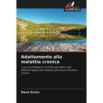 Essex, Dana: Adattamento alla malattia cronica