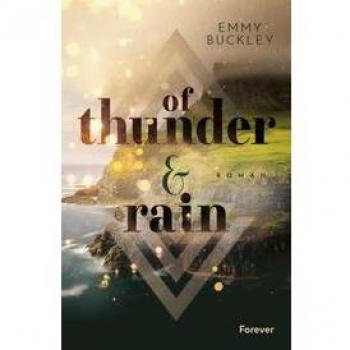 Emmy Buckley Of Thunder And Rain: Roman   Eine Cosy Romance Auf Den Färöer Inseln