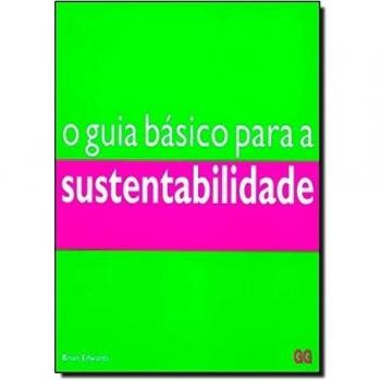 O guia básico para a sustentabilidade