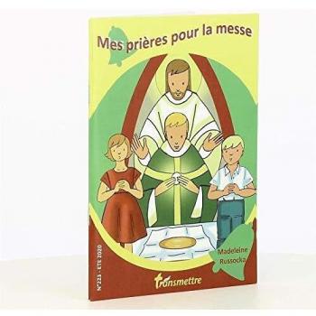Mes prières pour la messe