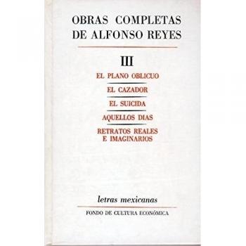 Obras completas de Alfonso Reyes, III