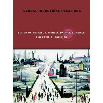 Global Industrial Relations