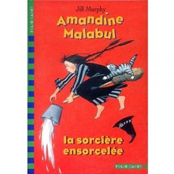 Amandine Malabul Tome 2
