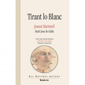 Tirant lo Blanc: 10 (Els Nostres Autors)