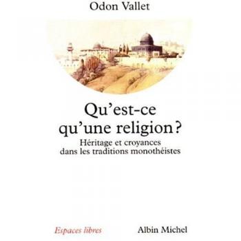 Qu'est-Ce Qu'une Religion ? (Collections Spiritualites)