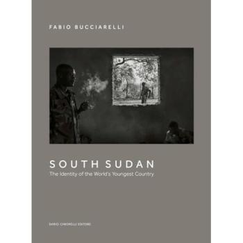 South Sudan. The Identity of the World's Youngest Country