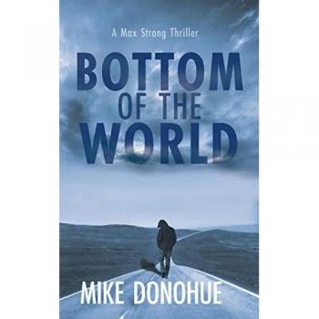Donohue, Mike: Bottom of the World
