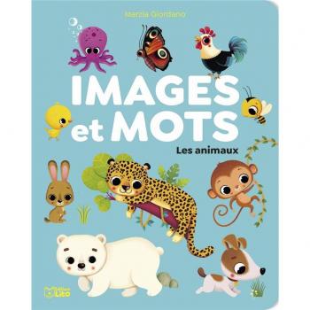 IMAGES ET MOTS : LES ANIMAUX